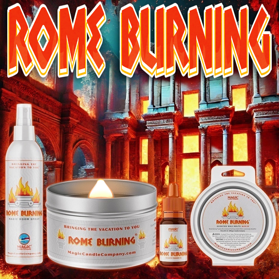 Rome Burning® Fragrance – Magic Candle Company